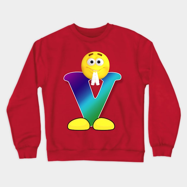 Letter V Alphabet Smiley Monogram Face Emoji Shirt for Men Women Kids Crewneck Sweatshirt by PatrioTEEism